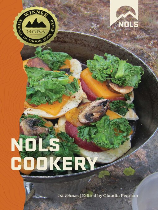 Title details for NOLS Cookery by Claudia Pearson - Available